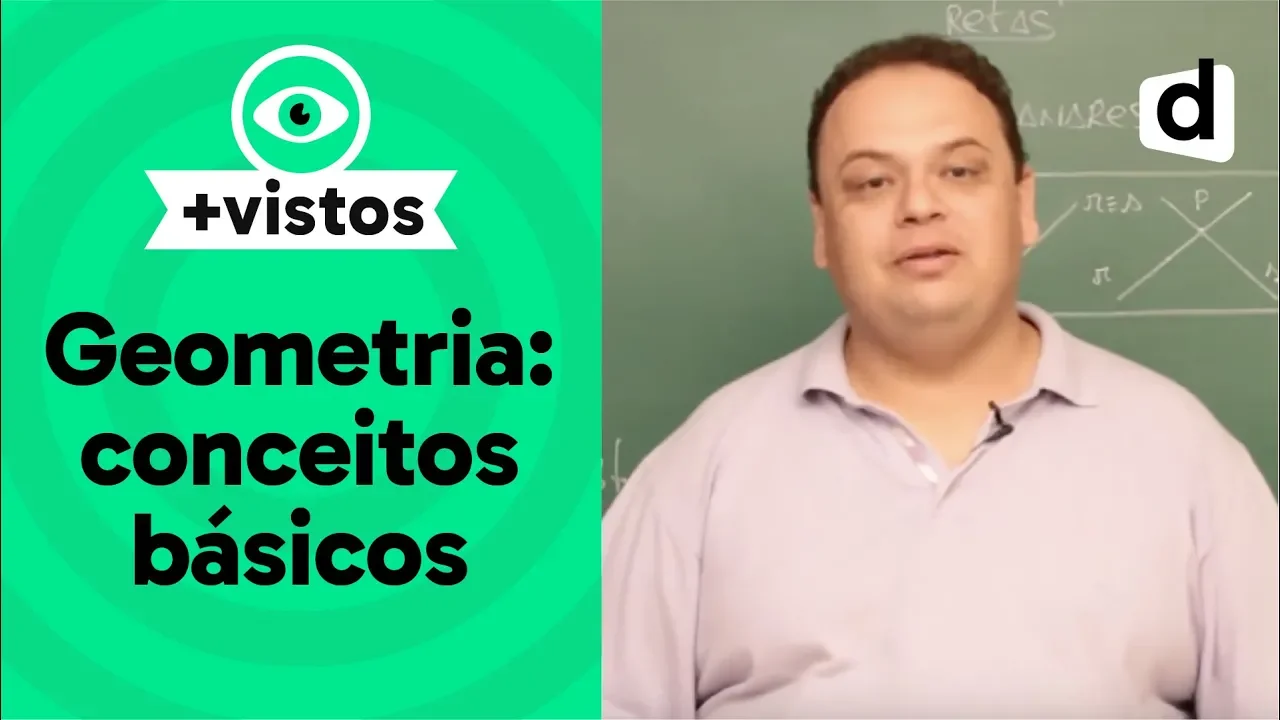 GEOMETRIA: CONCEITOS BÁSICOS | MATEMÁTICA | DESCOMPLICA