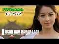 Download Lagu Pop Nostalgia Remix// Usah Kau Harap Lagi