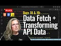 Fetch Data Render Transform an API w JS No Frameworks Days 18 19