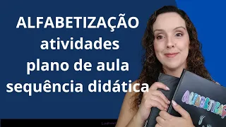 Boletim Escolar Online está ao vivo! ALFABETIZAÇÃO: atividades, planos de aula e sequência didática