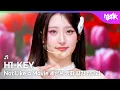 Lagu H1-KEY ハイキー 하이키 - Not Like a Movie 세상은 영화 같지 않더라 [Music Bank] | KBS WORLD TV 260109
