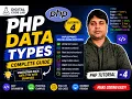 PHP Data Types Explained in Hindi Live Coding Demonstration Beginner to Pro Tutorial 4