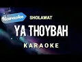 Download Lagu [Karaoke] Ya Thoybah - Sulis / Haddad Alwi | Karaoke
