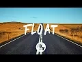 Download Lagu Syence x Paperwings - Float (Lyrics / Lyric Video) feat. Wynter