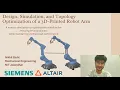 Robotic Arm Simulation topology Optimization Workflow Altair Inspire Solid Edge