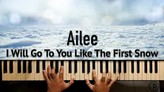 Download Ailee - I will go to you like the first snow | Piano cover by Piadrieno MP3