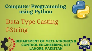Python Programming Basics to Advanced Data Type Casting and fString Lab 03 P-2