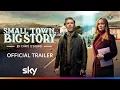 Small Town Big Story Trailer Sky