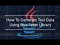 How To Generate Test Data Using Java Faker Library Java Faker API