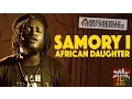 Download Lagu Samory I - African Daughter [Official Video 2015]
