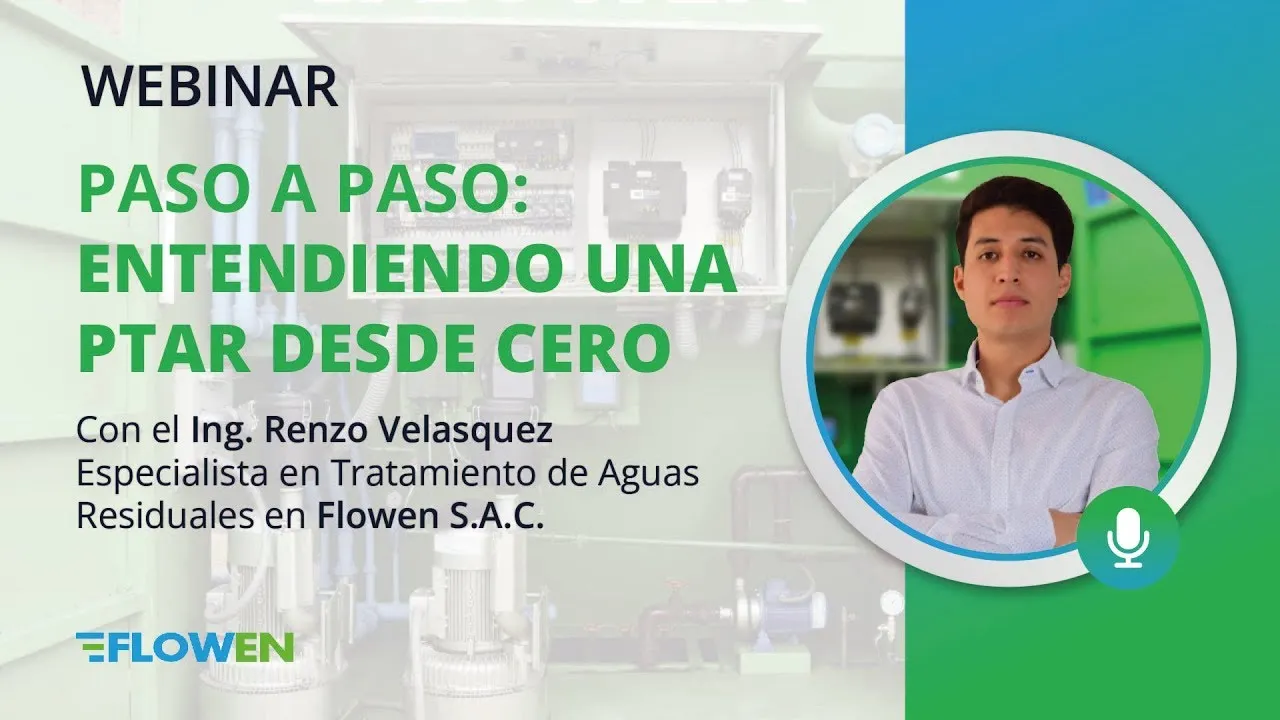 Paso a paso: Entendiendo una PTAR desde cero - Webinar