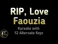 Download Lagu RIP, Love Karaoke - Faouzia Instrumental Lower Higher Male Original Key