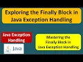 Exploring the Finally Block in Java Exception Handling