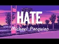 Download Lagu Hate - Michael Pacquiao [Lyrics]