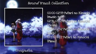 Download Inuyasha - Futari no Kimochi (Different Versions) MP3