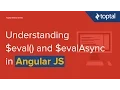 JavaScript Tutorial - Understanding eval and evalAsync in AngularJS