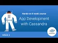 Application Development with Apache Cassandra