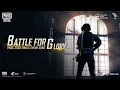 Download Lagu Battle for Glory - PUBG MOBILE THEME SONG PMGC 2020 FINAL LYRICS