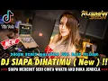 Lagu DUGEM SIAPA DIHATIMU ( New ) • KENANGAN DAN LUKA \u0026 DERMAGA BIRU || REMIX FULL BASS PILIHAN || 2025
