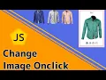 Change image on a click Html CSS JavaScript