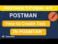 API Testing Tutorial 9 - How to Create First Test in Postman