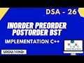 Implementation BST traversals Inorder preorder postorder Jawad Aslam