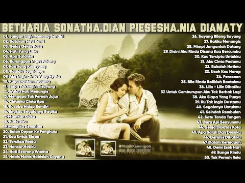 Download MP3 BETHARIA SONATHA, DIAN PIESESHA, NIA DIANATY FULL ALBUM - LAGU LAWAS INDONESIA PALING ENAK DIDENGAR