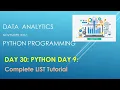 Data Analytics DAY 30 PYTHON DAY 9 Complete LIST Tutorial