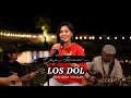 Download Lagu Los Dol by Erie Suzan | Acoustic Version