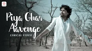 piya ghar aavenge lyrical video kailash kher paresh kamath naresh kamath chaandan mein