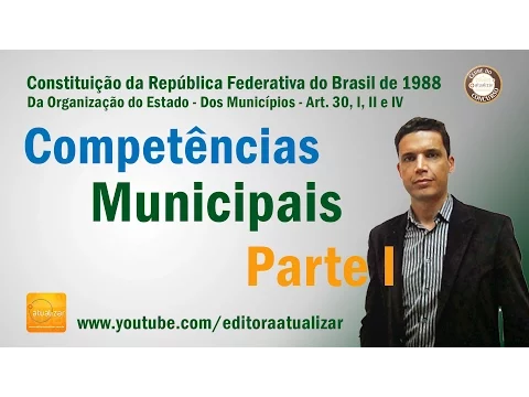 Download MP3 CF88 - Art. 30 Parte I (Competências do Município)