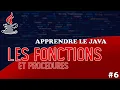 APPRENDRE LE JAVA - EP06 LES FONCTIONS ET PROCEDURES