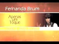 Download Lagu DVD Fernanda Brum - Apenas um Toque (2004) (Menu do DVD)