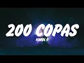 Karol G - 200 COPAS (Letra/Lyrics) Bad Bunny, Yandel, Shakira