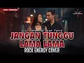 JANGAN TUNGGU LAMA LAMA – CICI PARAMIDA ft FARID | Cover by VOLTROCK ft DARREN (Duet Version)
