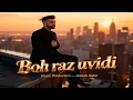 Lagu Boh raz uvidí — Ricco Sarkozi (2025) | Gitano Sidor