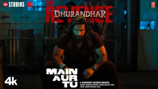 Main Aur Tu