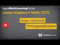 Gram Schmidt Process Linear Algebra Math 2270