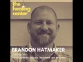Brandon Hatmaker - Starting Over Family systems trauma treatment and recovery 2 of 2