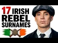17 Irish Rebel Surnames The Families That Fought for Ireland