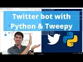 How to use Tweepy to create a Twitter bot that likes and retweets mentions