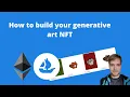 How to build your own generative art NFT