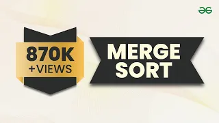 MERGE SORT ALGORITHM Sorting Algorithm DSA GeeksforGeeks