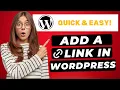 How To Add A Link In WordPress 2026 FAST Easy