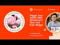Wiggle Your Words - Text Path Widget