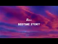 RINI - Bedtime Story (Lyrics)