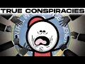 Lagu Crazy Conspiracy Theories That Turned Out to Be True