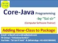 108 Adding New-Class to Existing Package Packages in Java Program