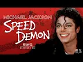 Lagu SPEED DEMON (SWG Extended Mix) MICHAEL JACKSON (Bad)