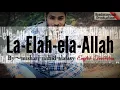 Download Lagu Mishari Rashid  La-Elah-ela-Allah